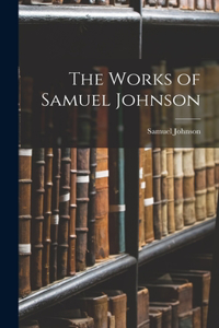 Works of Samuel Johnson