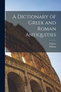 Dictionary of Greek and Roman Antiquities