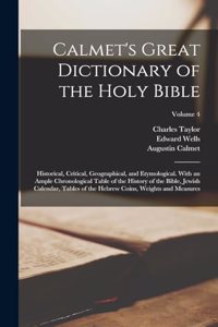 Calmet's Great Dictionary of the Holy Bible