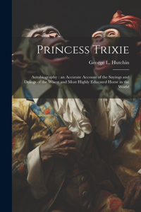 Princess Trixie