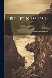 Bulletin, Issues 1-4