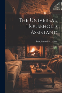 Universal Household Assistant;