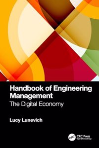 Handbook of Engineering Management: The Digital Economy