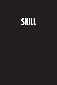 Skill