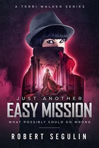 Just Another Easy Mission