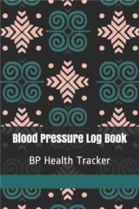 Blood Pressure Log Book