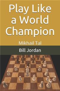 Play Like a World Champion