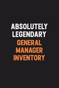 Absolutely Legendary General Manager Inventory