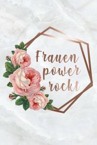 Frauenpower Notizbuch: A5 Notizheft für starke Frauen I Girl Power Journal zum Selberschreiben I blanko skizzenbuch I Geschenke Buch für Mädchen und Frauen