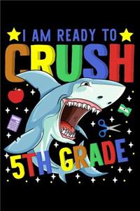 I am ready to crush 5th grade