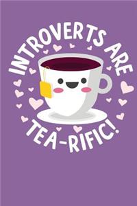 Introverts Are Tea-Rific!