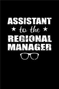 Assistant to the Regional Manager