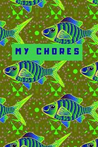 My Chores Notebook For Kids - Motivational Logbook For Children Track Daily Tasks & Homework - Planner For Tracking Weekly Routines