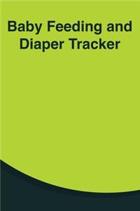 Baby Feeding And Diaper Tracker