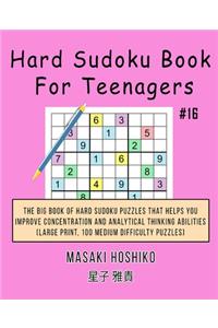 Hard Sudoku Book For Teenagers #16