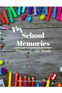 My School Memories