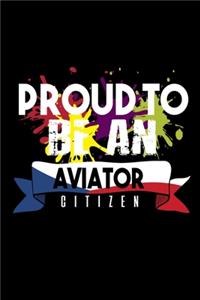 Proud to be an aviator citizen