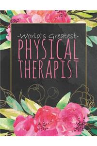 World's Greatest Physical Therapist