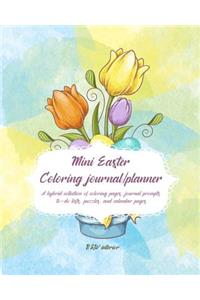 Mini Easter Coloring Journal/Planner: A hybrid collection of coloring pages, journal prompts, to-do lists, puzzles, and calendar pages, pastel tulips B&W