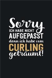 Ich habe vom Curling geträumt