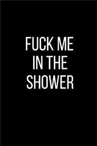 Fuck Me In The Shower