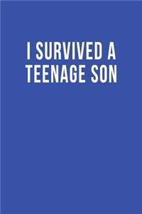 I Survived a Teenage Son