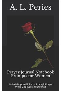 Prayer Journal Notebook Prompts for Women