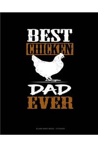 Best Chicken Dad Ever