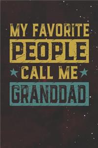 My Favorite People Call Me Granddad