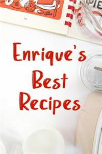 Enrique's Best Recipes