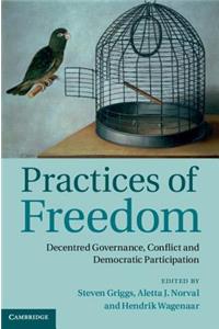 Practices of Freedom