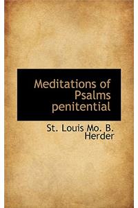 Meditations of Psalms Penitential