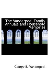 The Vanderpoel Family Annuals and Household Memories