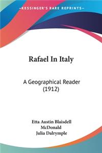 Rafael In Italy