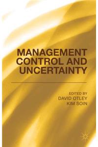 Management Control and Uncertainty