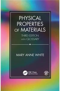 Physical Properties of Materials, Third Edition