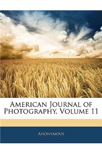 American Journal of Photography, Volume 11