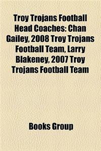 Troy Trojans Football Head Coaches