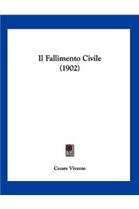 Fallimento Civile (1902)