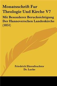 Monatsschrift Fur Theologie Und Kirche V7
