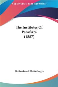 The Institutes of Paras'ara (1887)