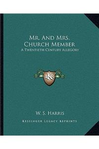 Mr. And Mrs. Church Member