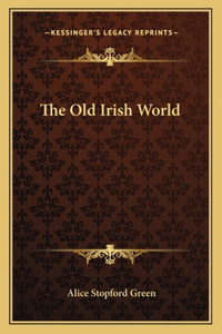Old Irish World