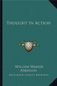 Thought in Action