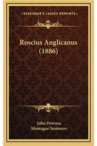 Roscius Anglicanus (1886)