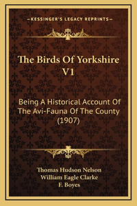The Birds of Yorkshire V1