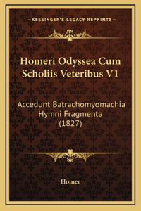 Homeri Odyssea Cum Scholiis Veteribus V1