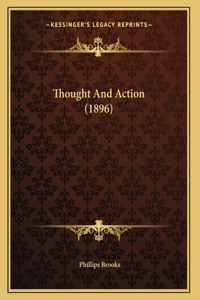 Thought And Action (1896)
