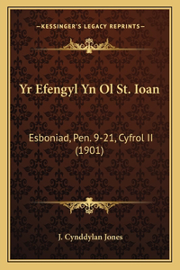 Yr Efengyl Yn Ol St. Ioan