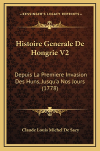 Histoire Generale De Hongrie V2